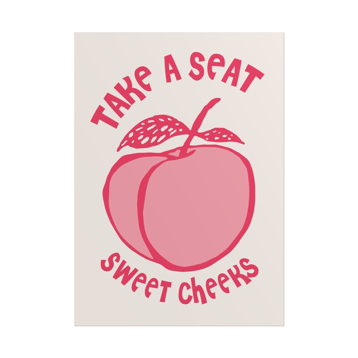 Take a Seat Sweet Cheeks Poster Peach Pink and white Bathroom Wall Art Girly Funny Print Above Toilet Decor Guest Restroom Art Airbnb Toilet Poster Print