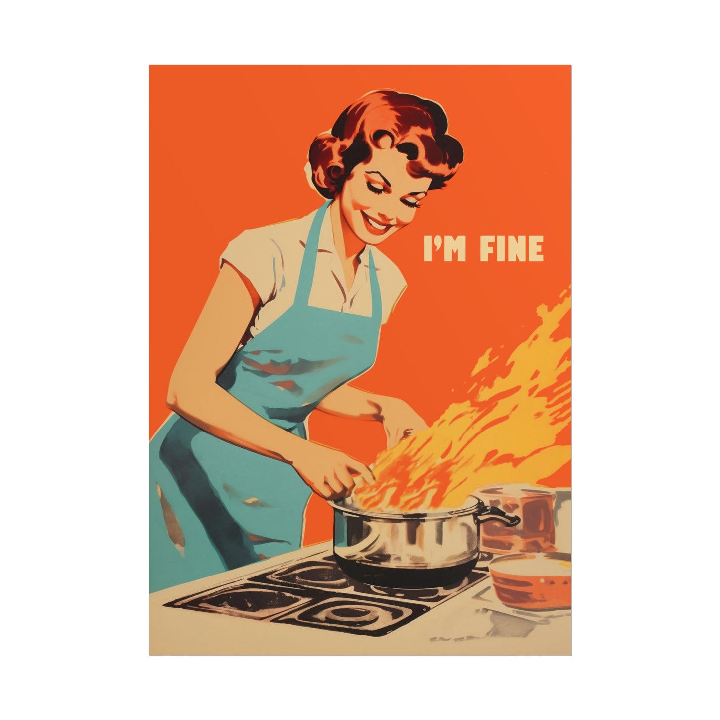 Retro Kitchen Print Funny 50s Poster Retro Cooking Print Kitchen Wall Art Happy Housewife Poster I'm Fine Print Retro Kitchen Art 